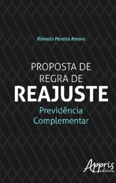 Proposta de regra de reajuste: previdência complementar