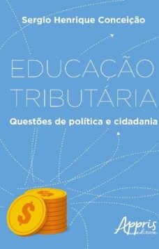 Educação tributária: questões de política e cidadania