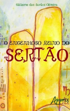 O engenhoso reino do sertão