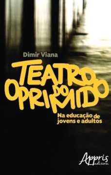 Teatro do oprimido na educação de jovens e adultos