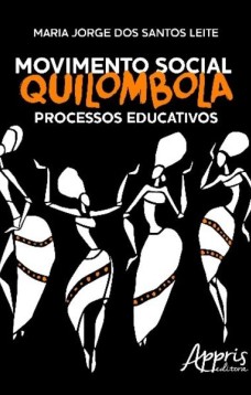 Movimento social quilombola: processos educativos