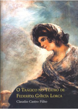 O trágico no teatro de Federico García Lorca